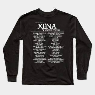 The Many Skills of Xena Long Sleeve T-Shirt